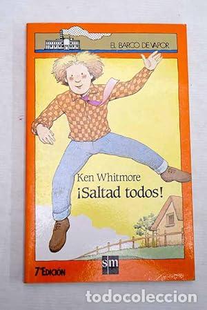 Libros: &iexcl;SALTAD TODOS! - Whitmore,Ken - Foto 1