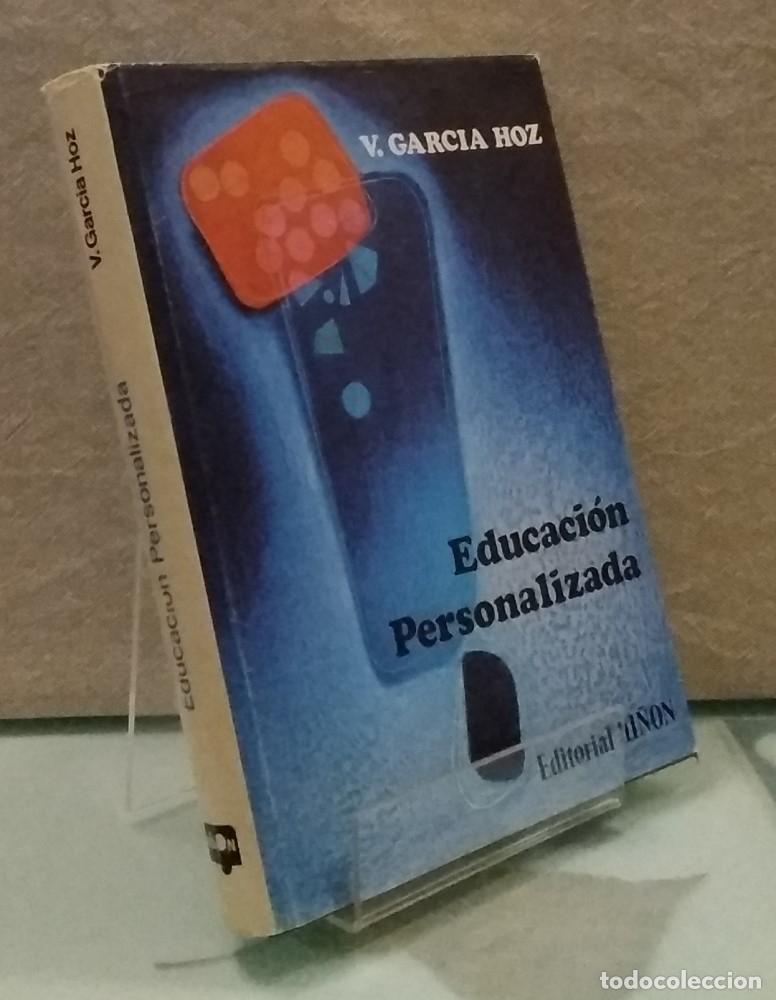 Libros: Educaci&oacute;n personalizada - V. Garc&iacute;a Hoz - Foto 1