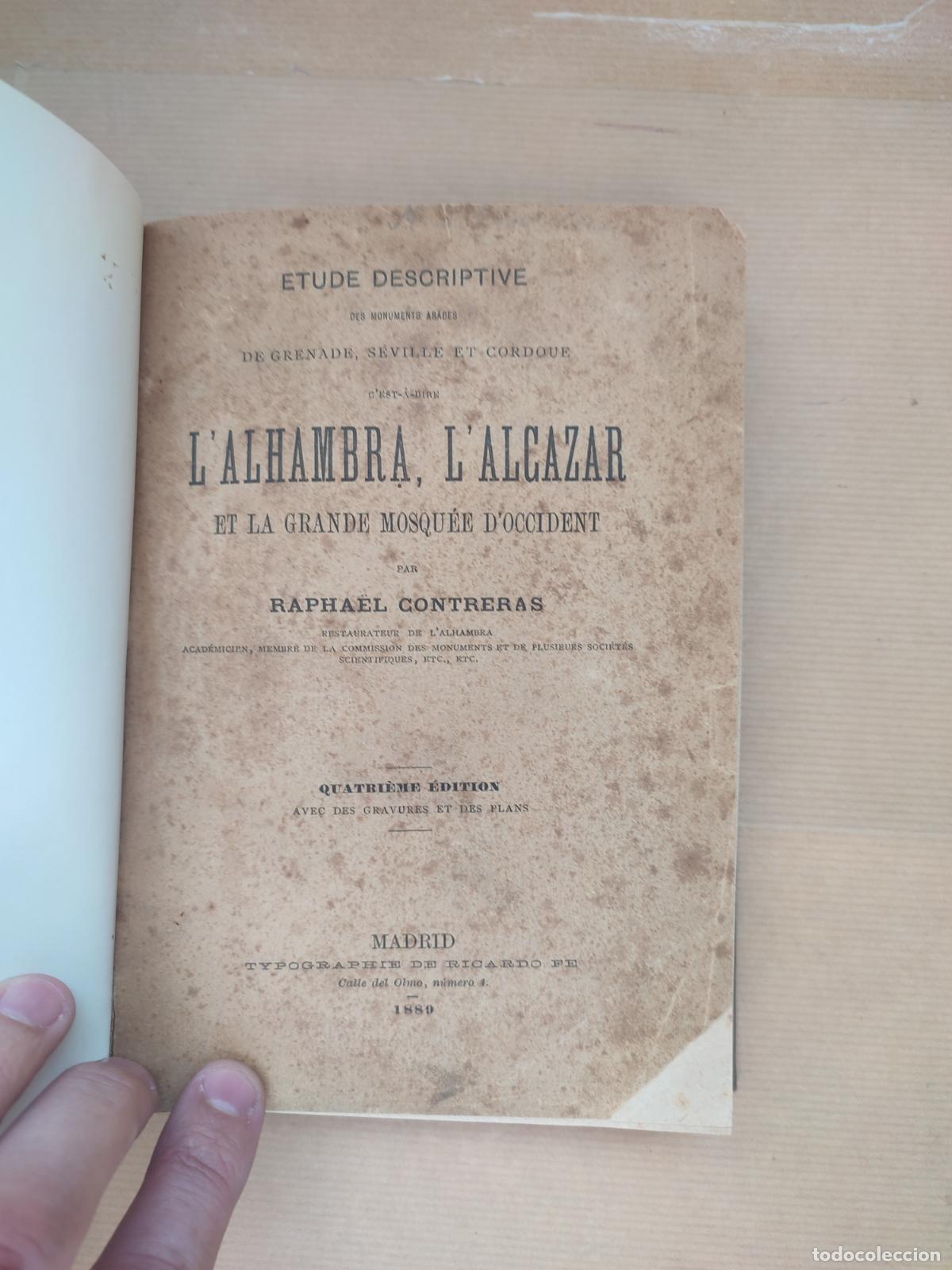 Libros: &rdquo;&Eacute;tude descriptive des monuments arabes de Grenade, Seville et Cordoue c'est-a-dire l'Alhambra, l'Al