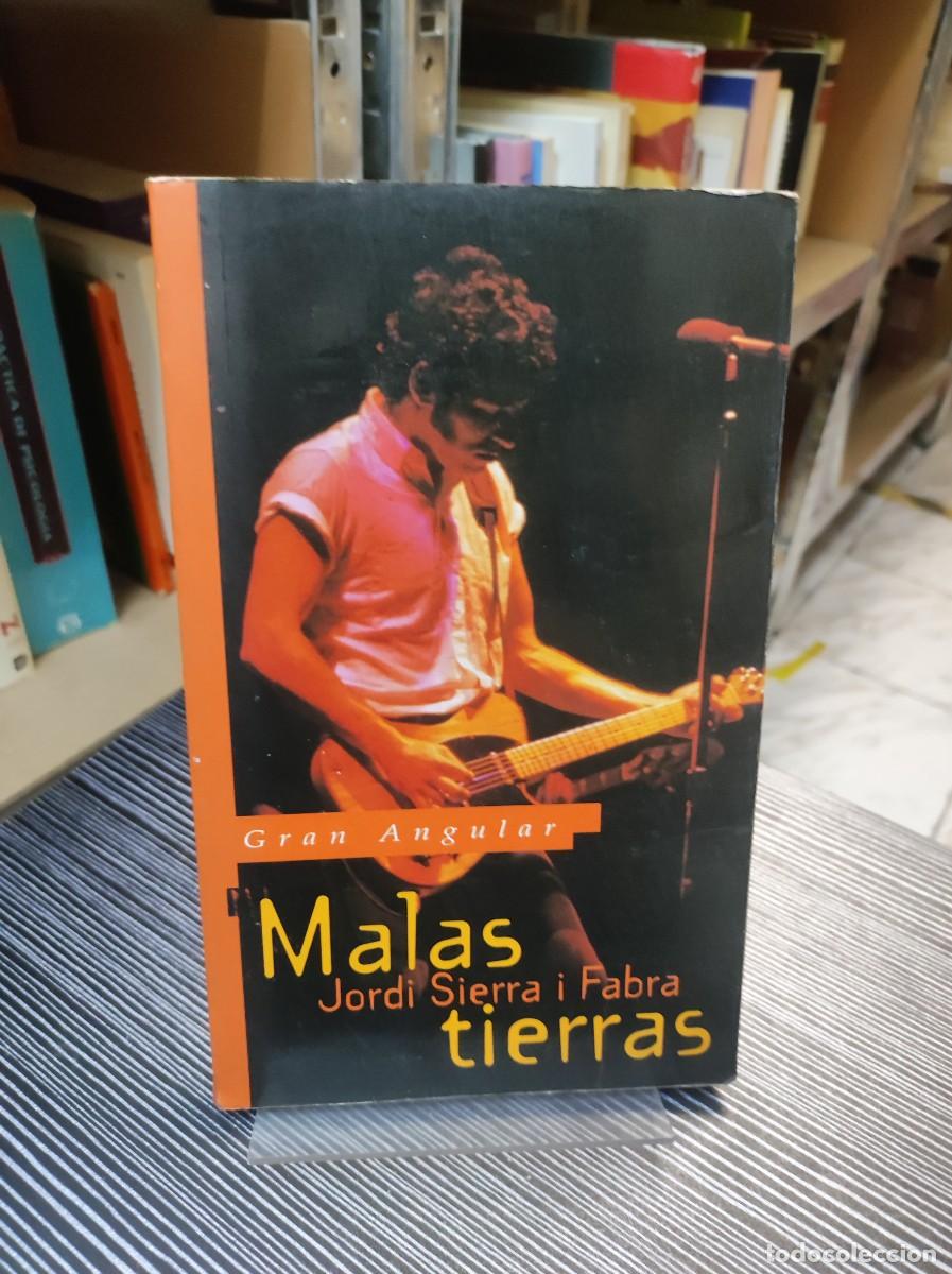 Libros: MALAS TIERRAS JORDI SIERRA I FABRA - Foto 1