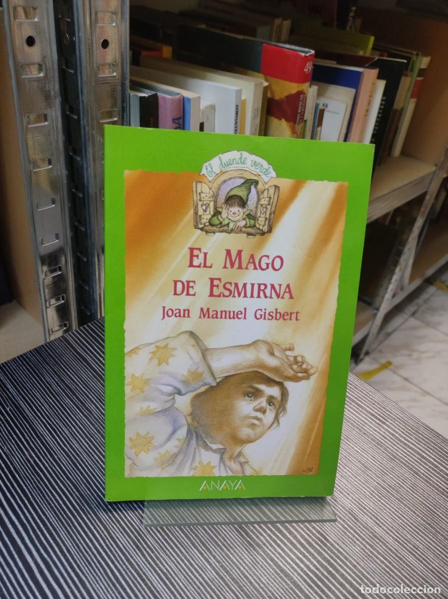 Libros: EL MAGO DE ESMIRNA JOAN MANUEL GISBERT - Foto 1