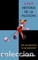 Libros: Otra Historia de la Filosof&iacute;a - Quesada, Julio - Foto 2