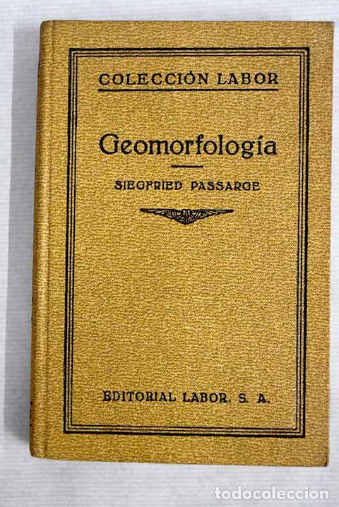Libros: Geomorfolog&iacute;a: Passarge, Siegfried.- Passarge, Siegfried - Foto 1