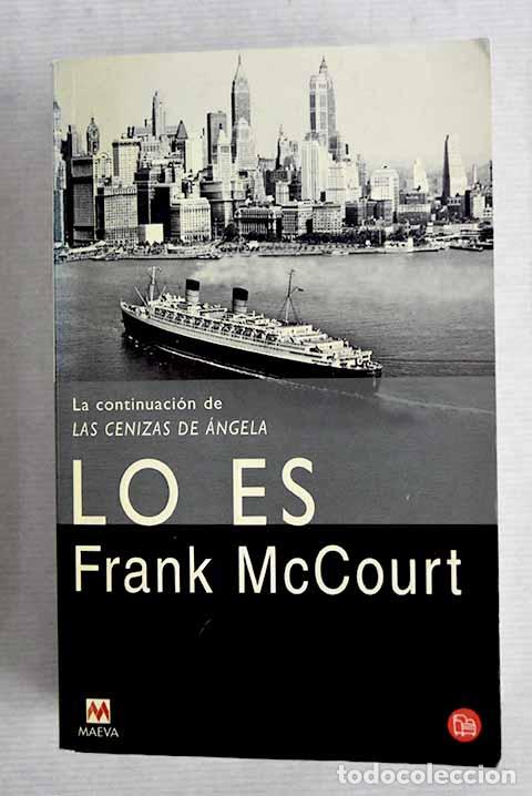 Libros: Lo es: McCourt, Frank.- McCourt, Frank - Foto 1