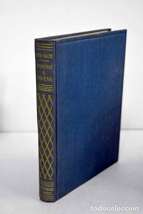 Libros: Camino a escena: Baum, Vicki.- Baum, Vicki - Foto 1