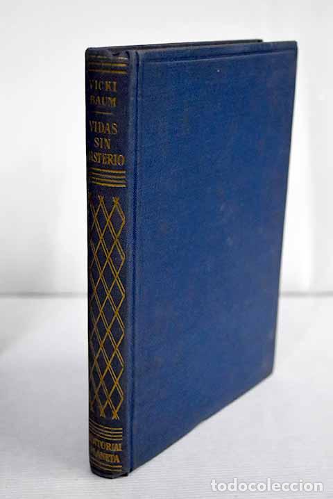 Libros: Vidas sin misterio: Baum, Vicki.- Baum, Vicki - Foto 1
