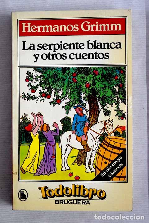 Libros: La serpiente blanca y otros cuentos.- Grimm, Jacob - Foto 1
