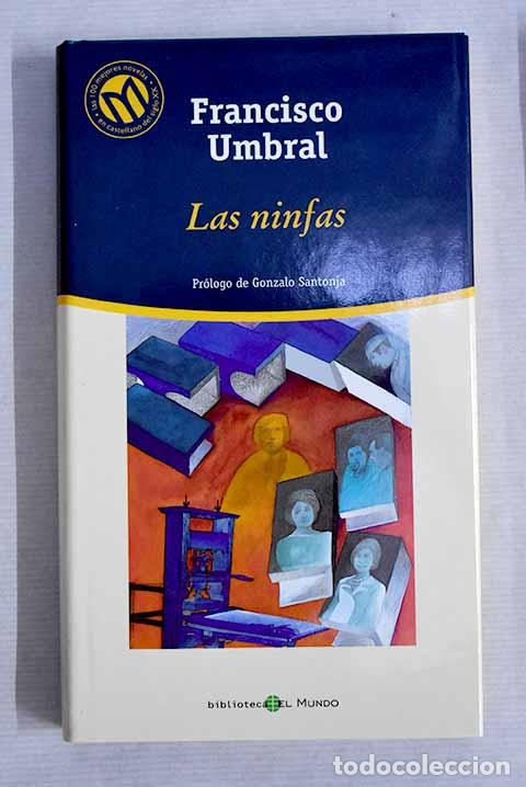 Libros: Las ninfas: Umbral, Francisco.- Umbral, Francisco - Foto 1