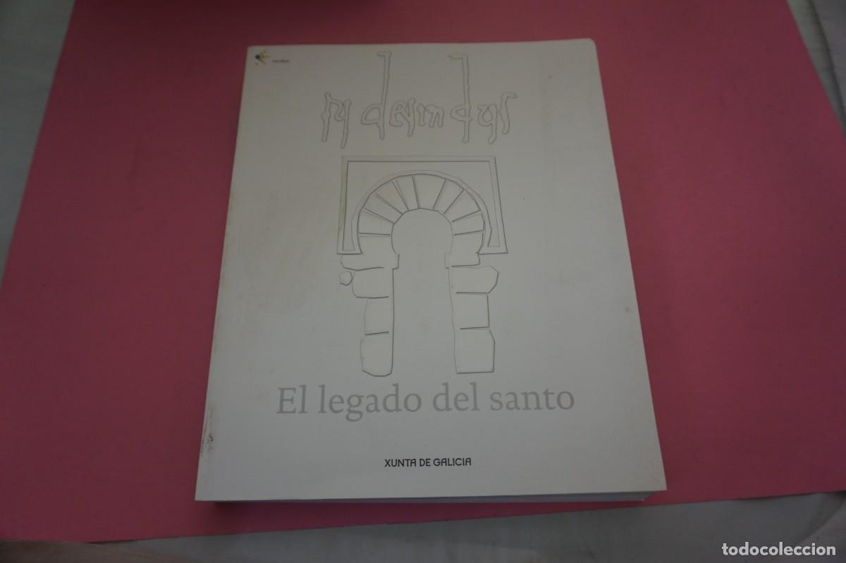 Libros: 20E/ EL LEGADO DEL SANTO - XUNTA DE GALICIA - Foto 1