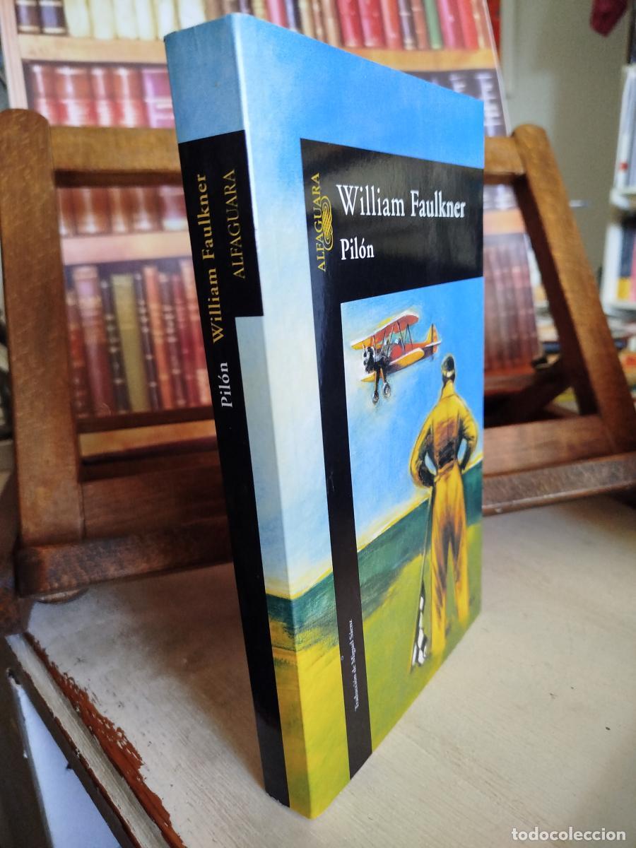 Libros: Pil&oacute;n - Faulkner, William (1897-1962) - Foto 3