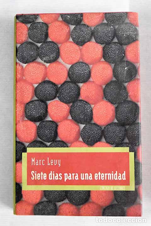Libros: Siete dias para una eternidad.- L&eacute;vy, Marc - Foto 1