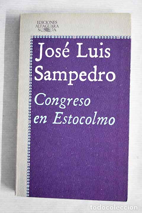 Libros: Congreso en Estocolmo.- Sampedro, Jos&eacute; Luis - Foto 1