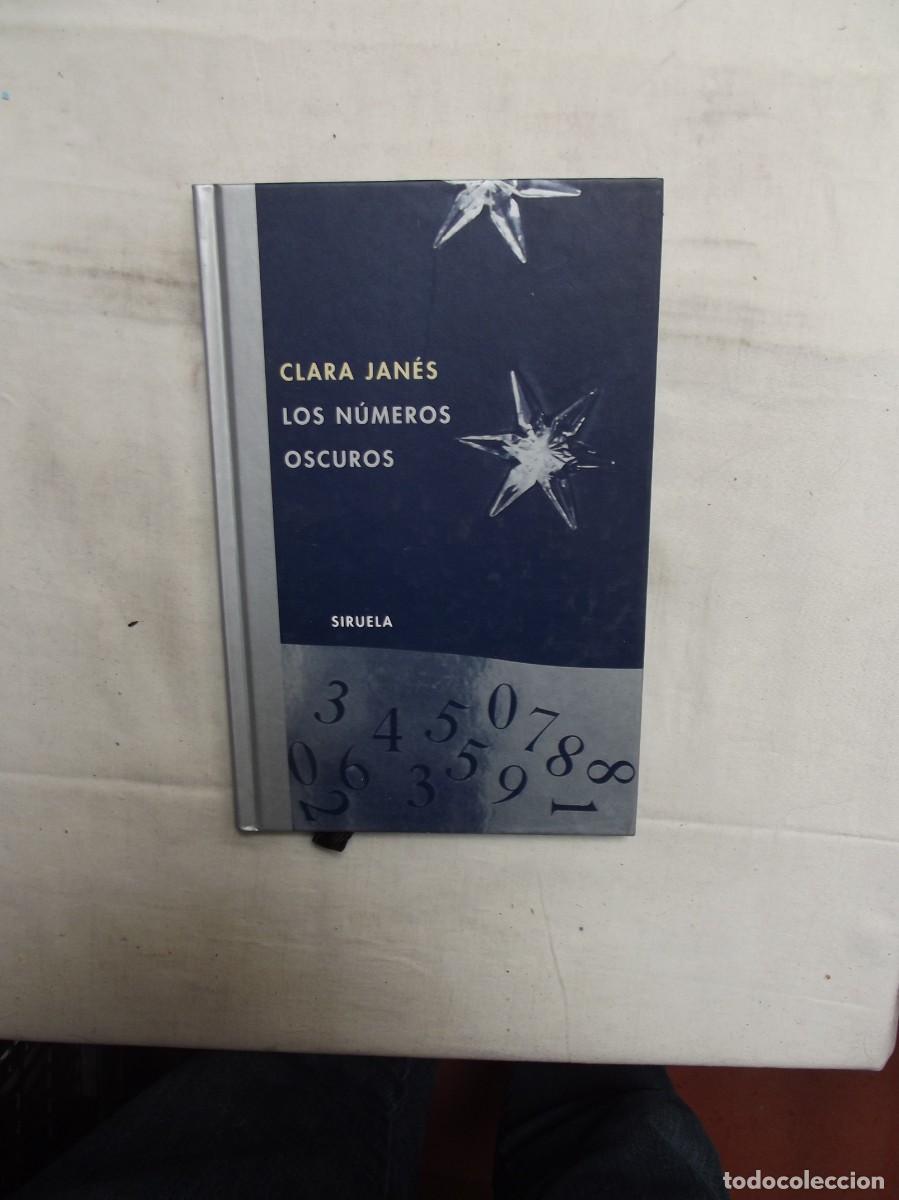 Libros: LOS NUMEROS OSCUROS DE CLARA JANES - Foto 1