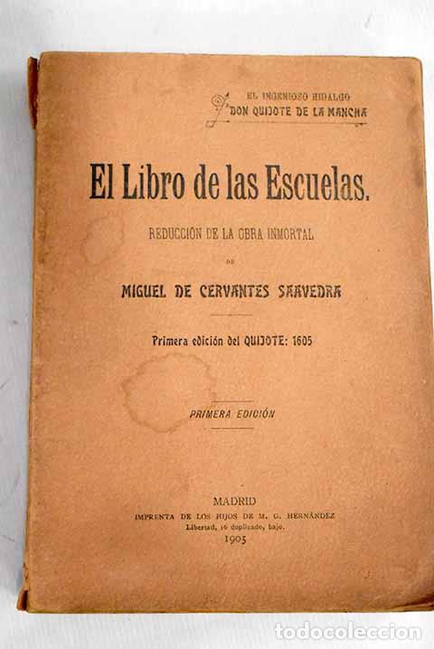 Libros: El libro de las escuelas.- Cervantes Saavedra, Miguel de