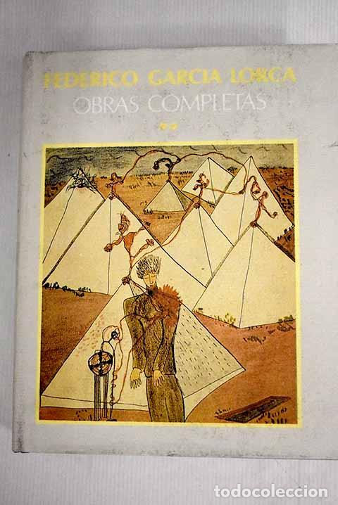 Libros: Obras completas, Tomo II. Teatro, cine, m&uacute;sica.- Garc&iacute;a Lorca, Federico