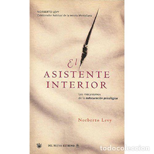 Libros: EL ASISTENTE INTERIOR - NORBERTO LEVY - Foto 1