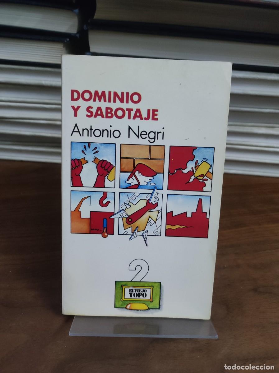 Libros: Dominio y sabotaje - Antonio Negri - Foto 1