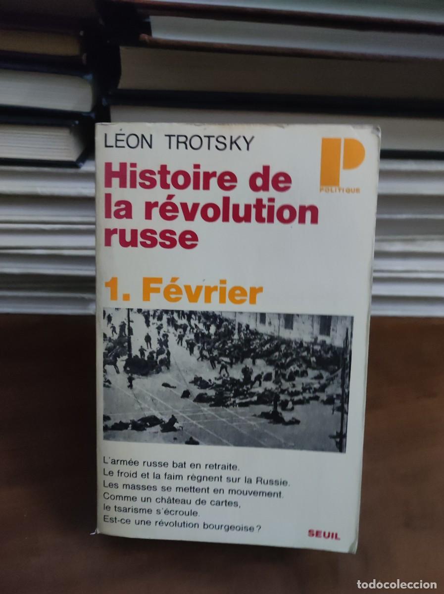 Libros: HISTOIRE DE LA REVOLUTION RUSSE 1 FEVRIER LEON TROTSKY - Foto 1