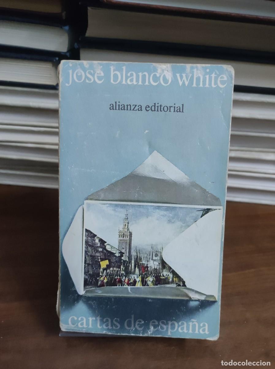 Libros: JOSE BLANCO WHITE ALIANZA EDITORIAL - Foto 1