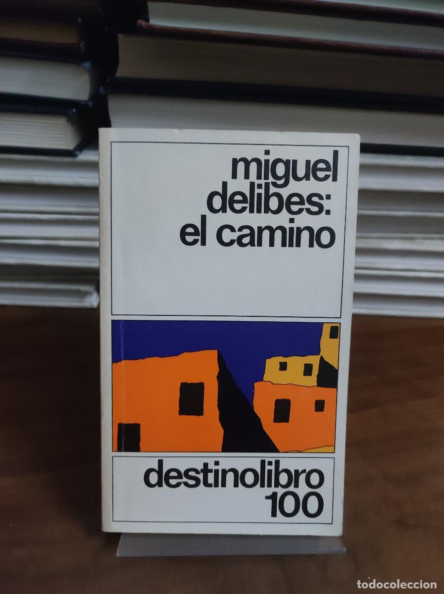 Libros: EL CAMINO MIGUEL DELIBES - Foto 1