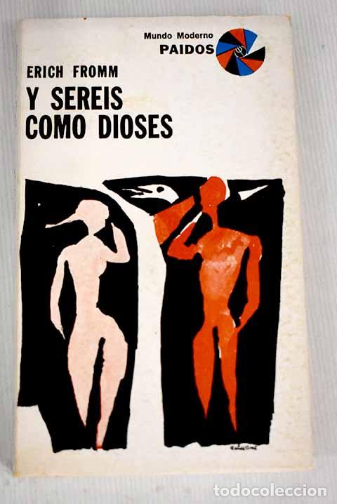 Libros: Y ser&eacute;is como dioses.- Fromm, Erich - Foto 1