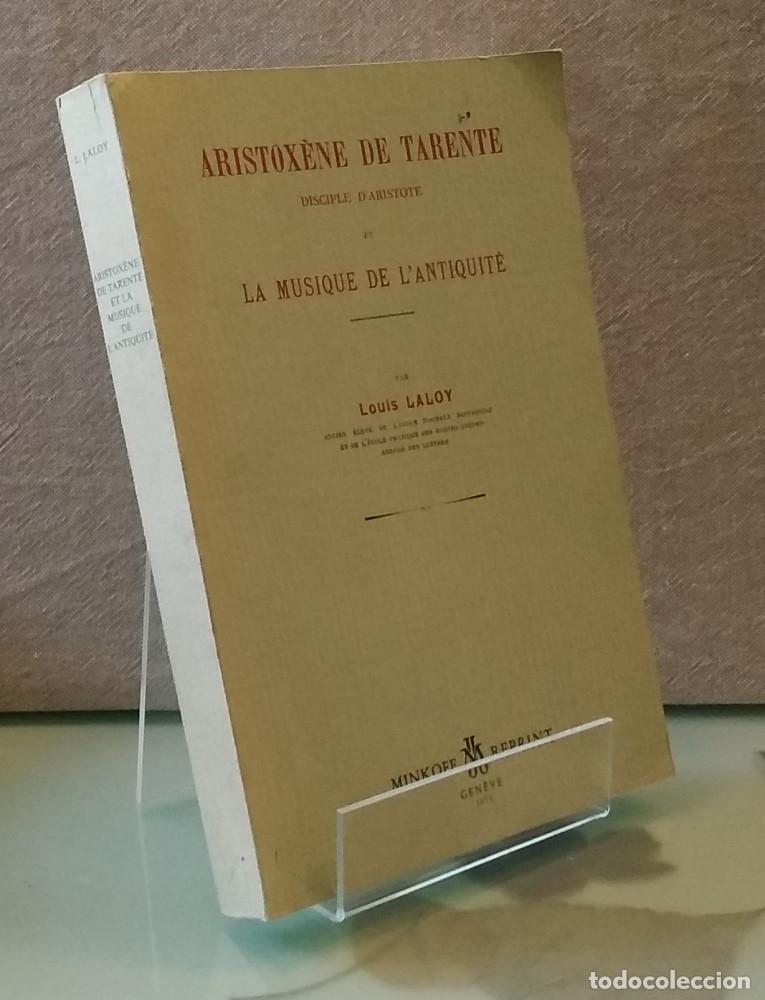 Libros: Aritox&egrave;ne de Tarente et la musique de l'antiquit&eacute; - Louis Laloy