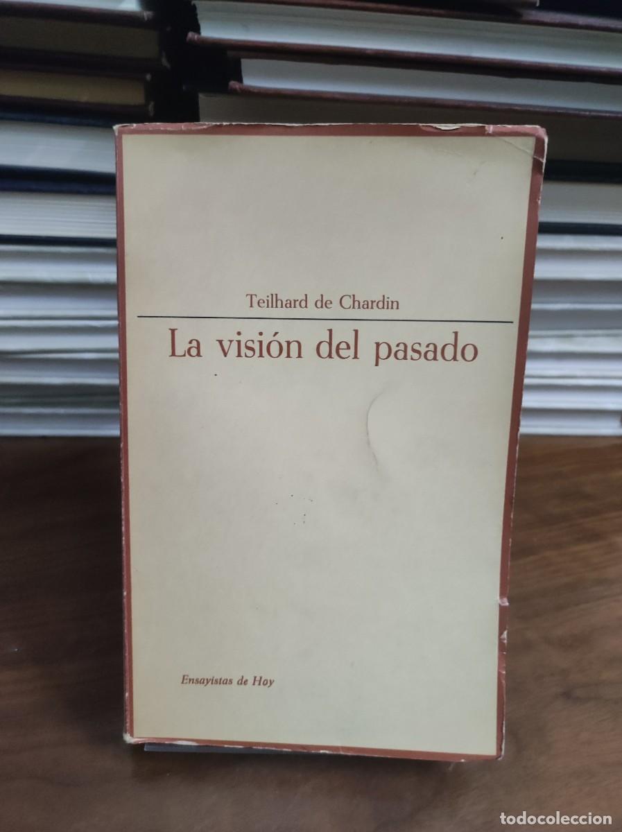 Libros: La visi&oacute;n del pasado. Teilhard de Chardin - Foto 1
