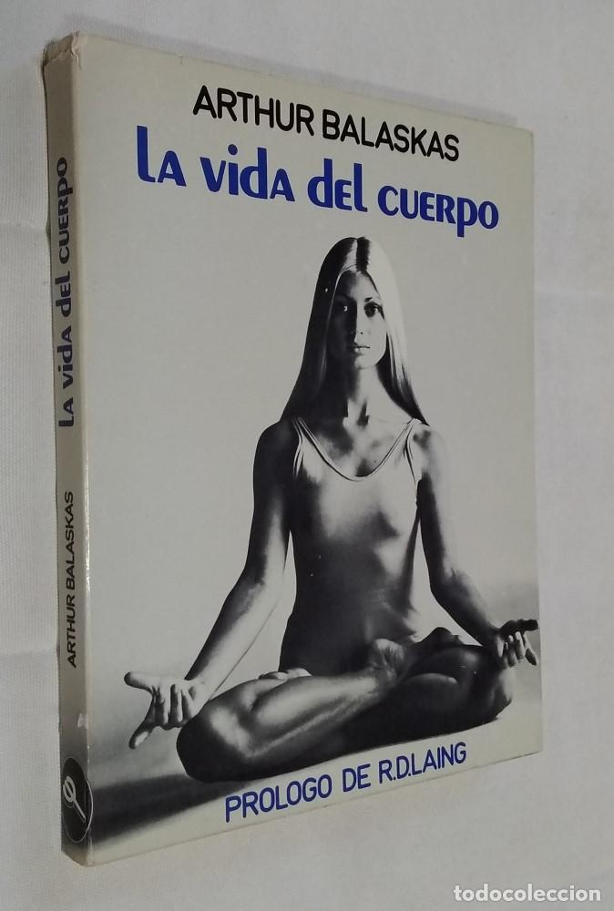 Libros: La vida del cuerpo - Arthur Balaskas - Foto 1
