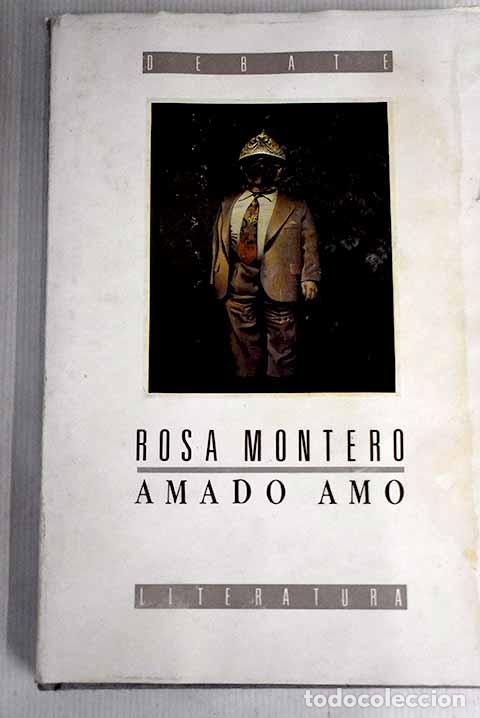 Libros: Amado amo: Montero, Rosa.- Montero, Rosa - Foto 1