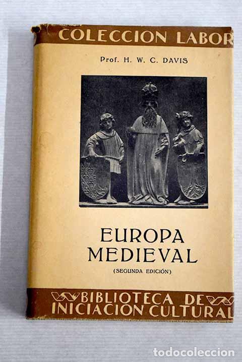 Libros: Europa Medieval: Davis, H. W. C..- Davis, H. W. C. - Foto 1