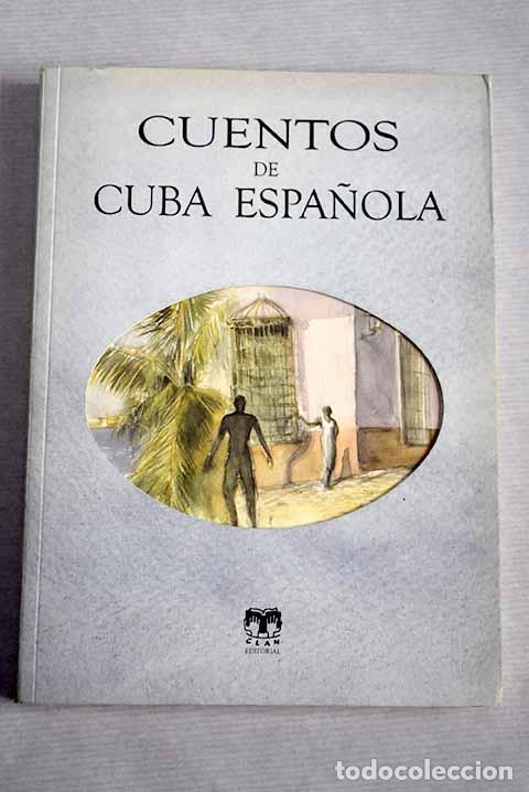 Libros: Cuentos de Cuba espa&ntilde;ola - Foto 1