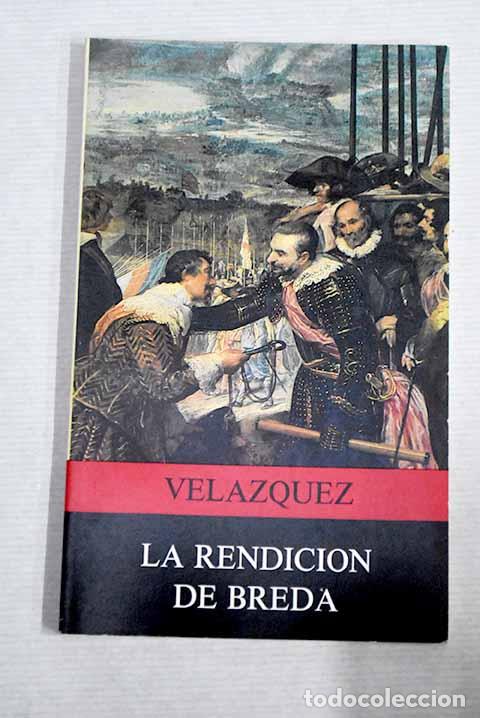 Libros: La rendici&oacute;n de Breda de Vel&aacute;zquez.- Hager, Werner - Foto 1