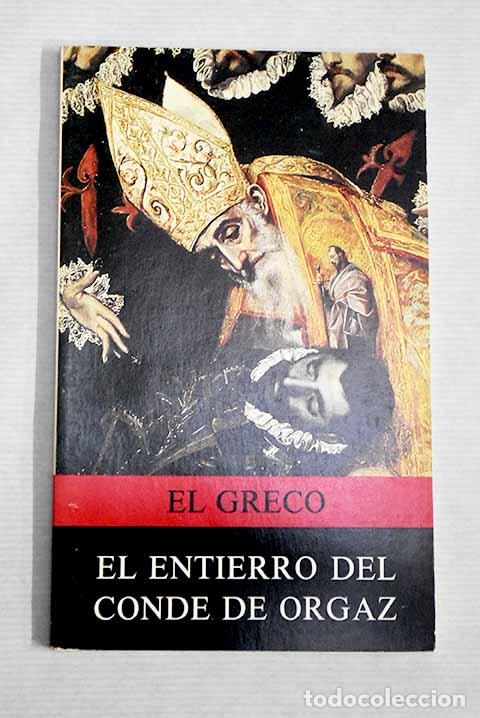 Libros: El Entierro del Conde Orgaz de El Greco.- Neumeyer, A. - Foto 1