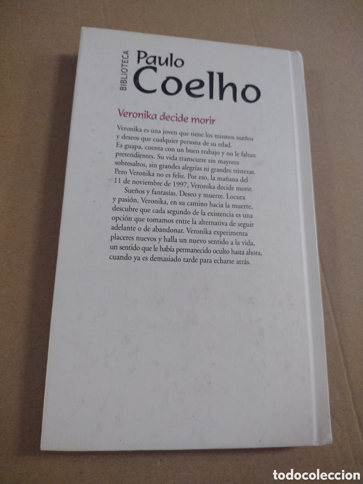 Libros: VERONIKA DECIDE MORIR. PAULO COELHO - Foto 2