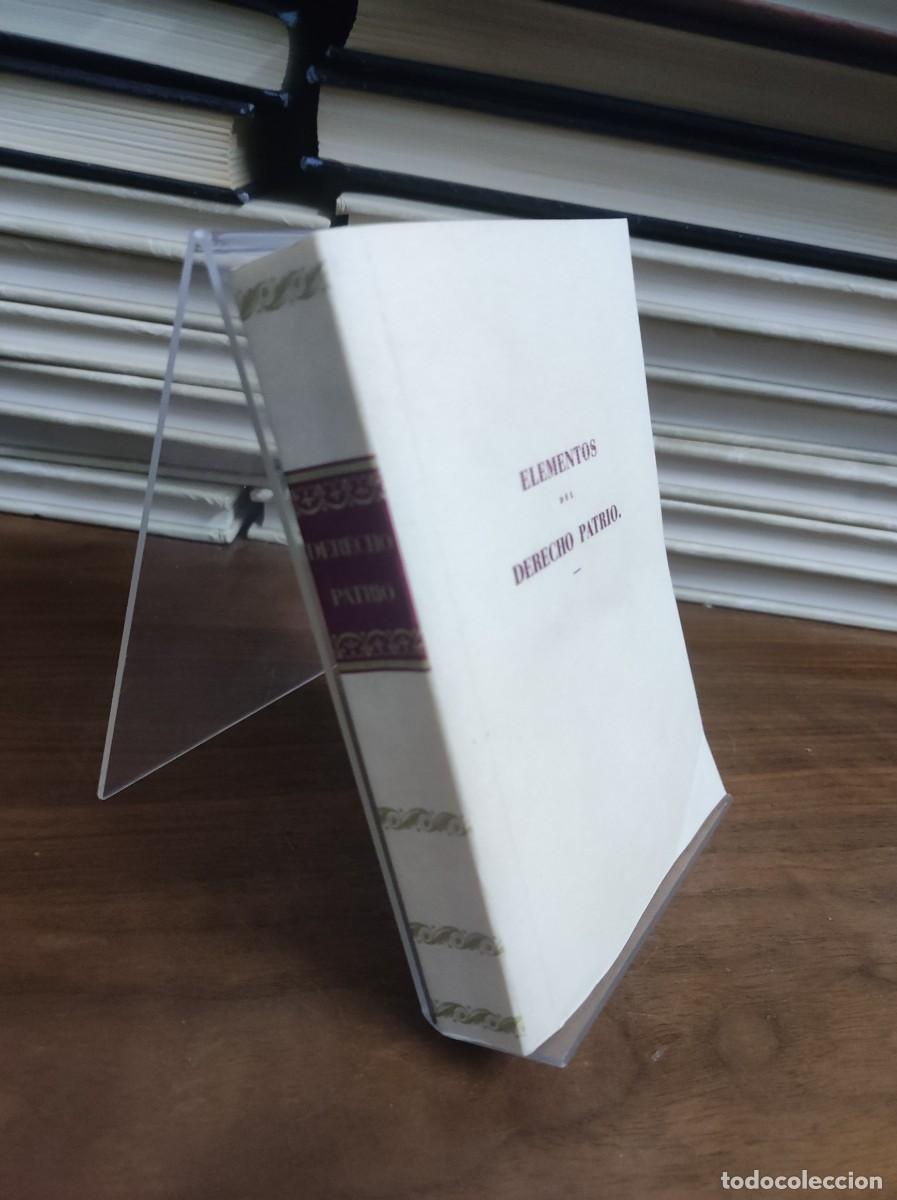 Libros: ELEMENTOS DEL DERECHO PATRIO. JOAQUIN ESCRICHE - Foto 2