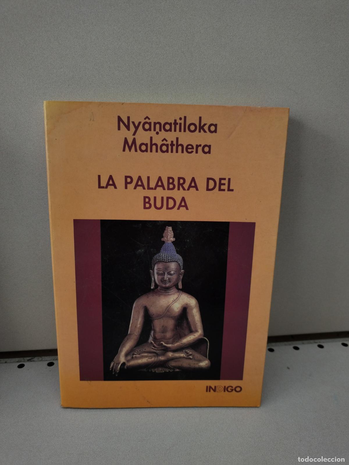 Libros: La palabra del Buda - Mahathera, Nyanatiloka