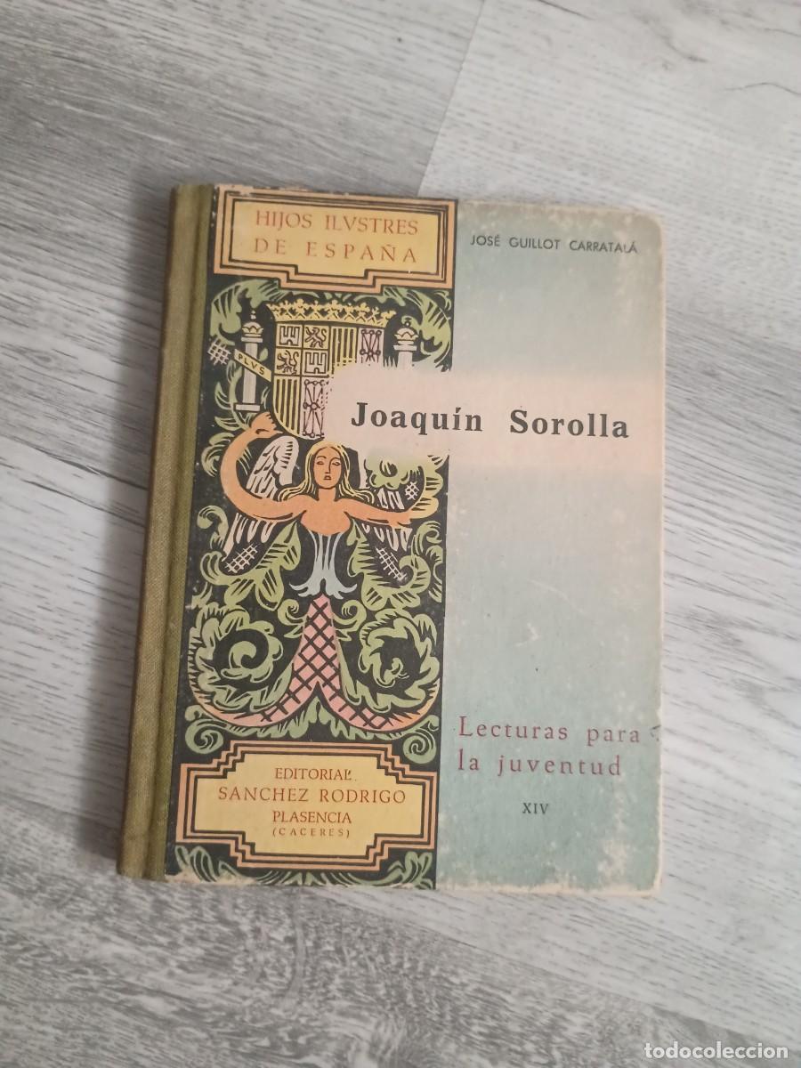 Libros: Hijos ilustres de Espa&ntilde;a Joaqu&iacute;n sorolla - Foto 1