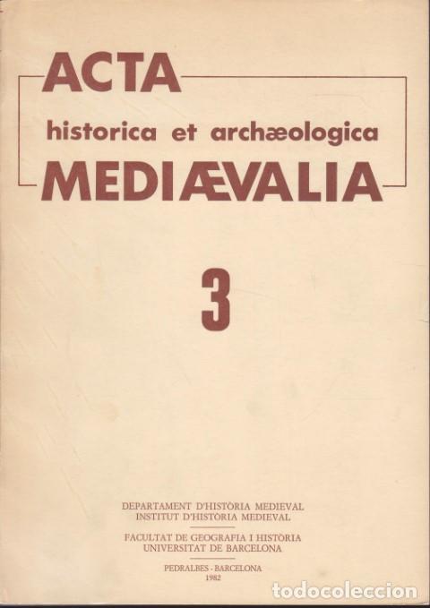 Livros em segunda m&atilde;o: ACTA HISTORICA ET ARCHAEOLOGICA MEDIAEVALIA. 3