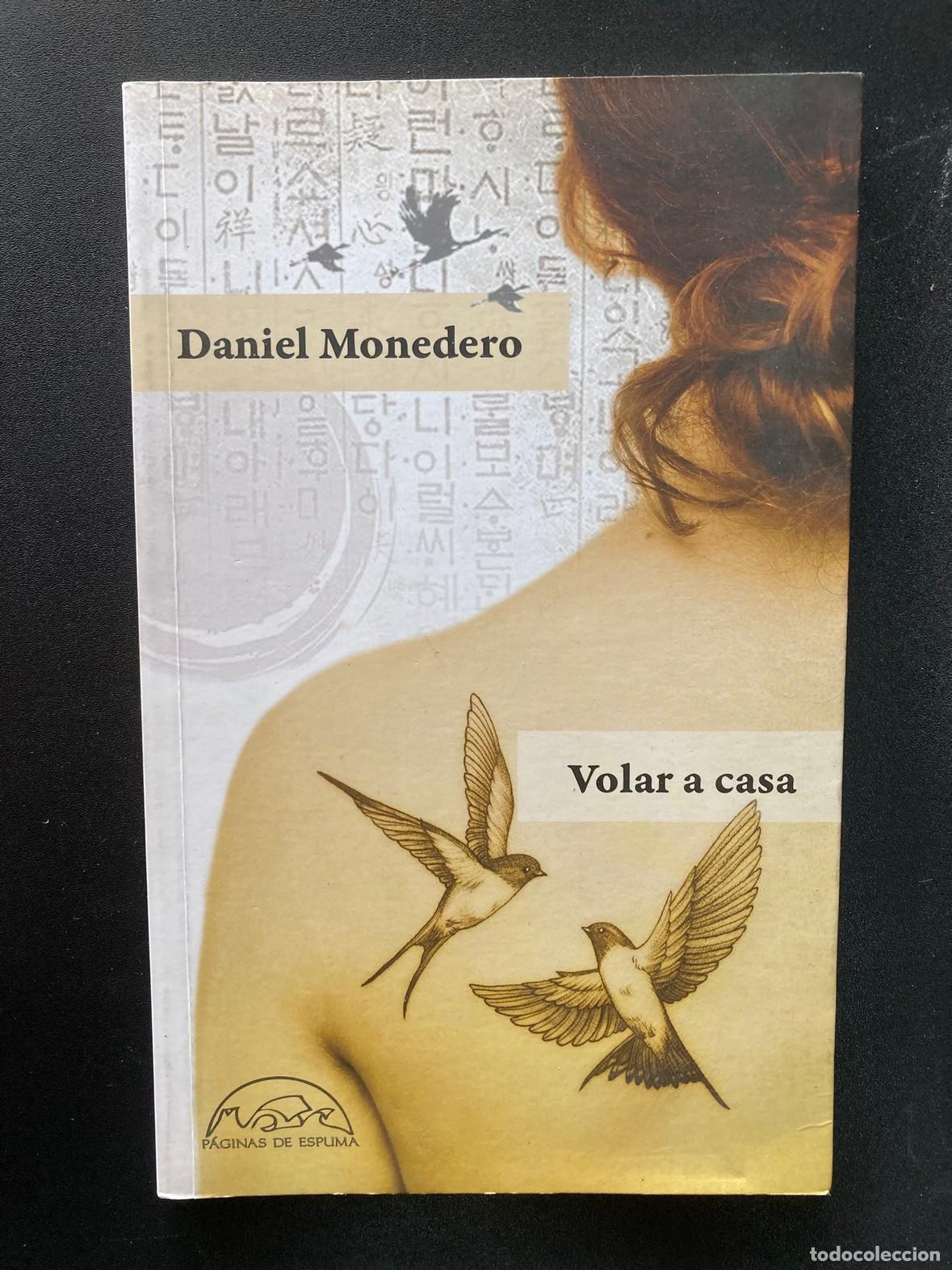 Libros: Daniel Monedero - Volar a casa - Foto 1
