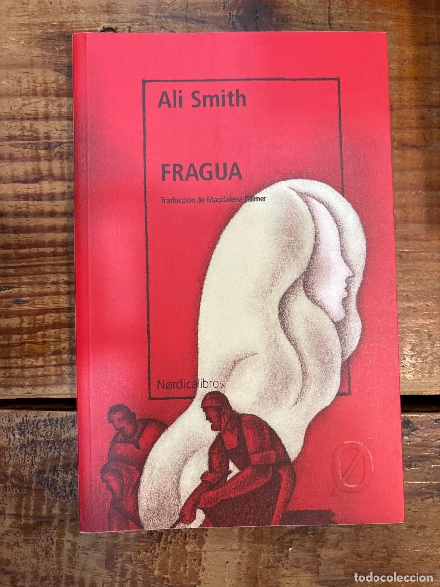Libros: Fragua (Spanish Edition) Smith, Ali - Foto 1