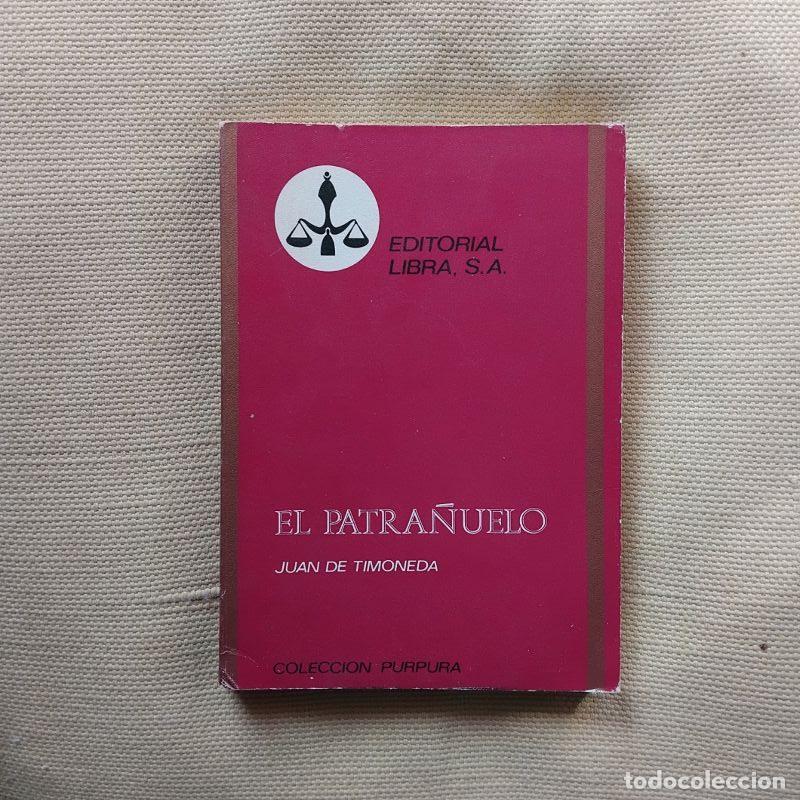 Libros: El patra&ntilde;uelo - Juan de Timoneda - Foto 1