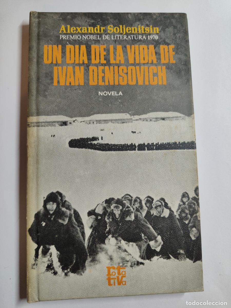 Libros: Un d&iacute;a de la vida de Iv&aacute;n Den&iacute;sovich.- Solzhenitsin, Alexander - tdk119 - - Foto 1