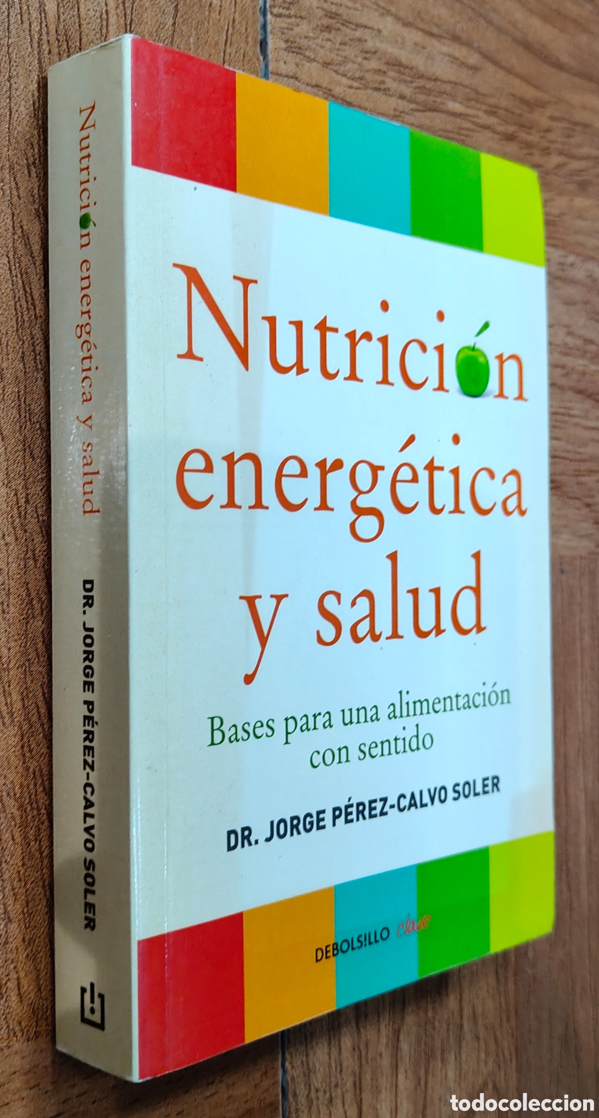 Libros: Nutrici&oacute;n energ&eacute;tica y salud - Dr. Jorge P&eacute;rez-Calvo Soler