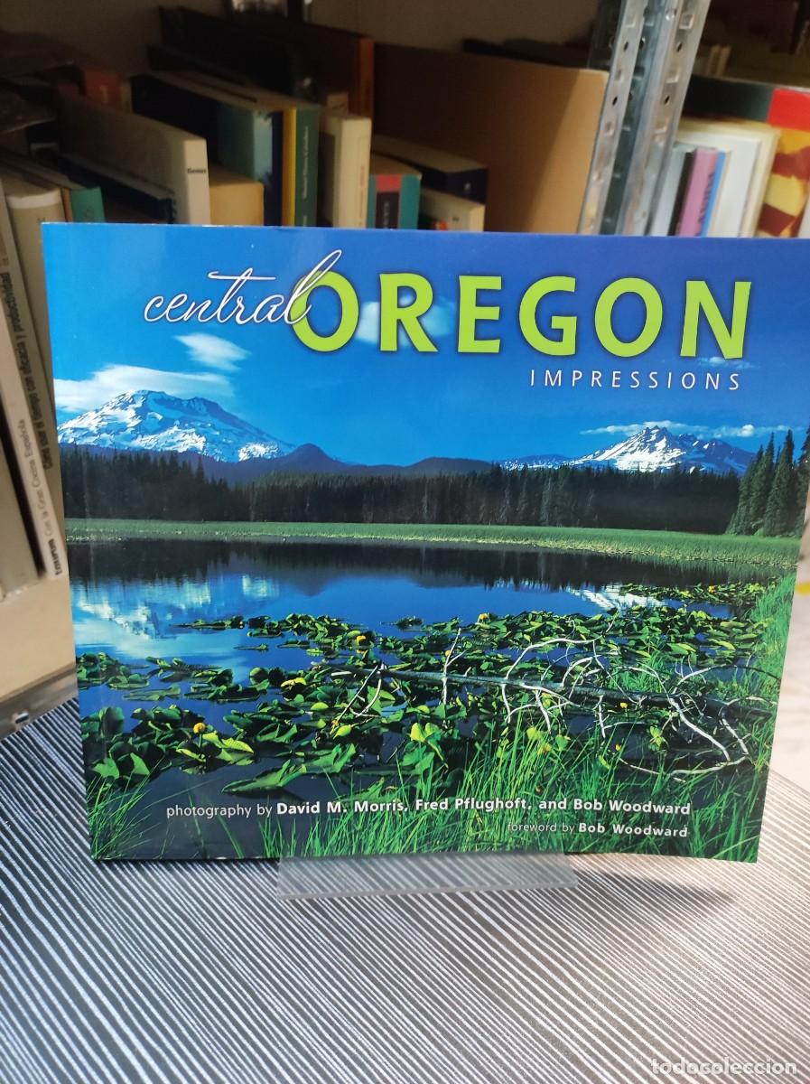 Libros: Central Oregon Impressions de David M. Morris