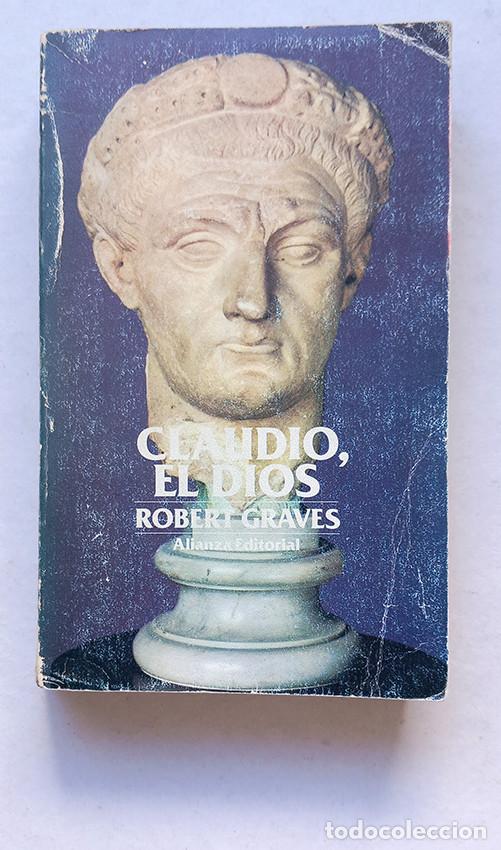 Libros: Robert Graves - Claudio, el dios. Alianza Ed - Foto 1