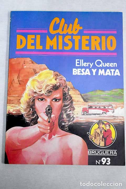 Libros: Besa y mata: Queen, Ellery.- Queen, Ellery - Foto 1