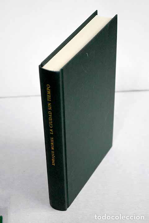 Libros: La ciudad sin tiempo.- Moriel, Enrique - Foto 1