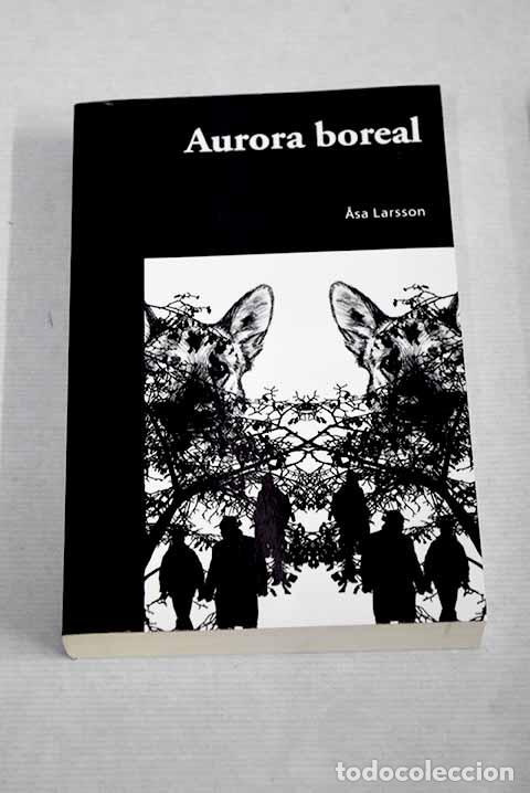Libros: Aurora boreal: Larsson, Asa.- Larsson, Asa - Foto 1