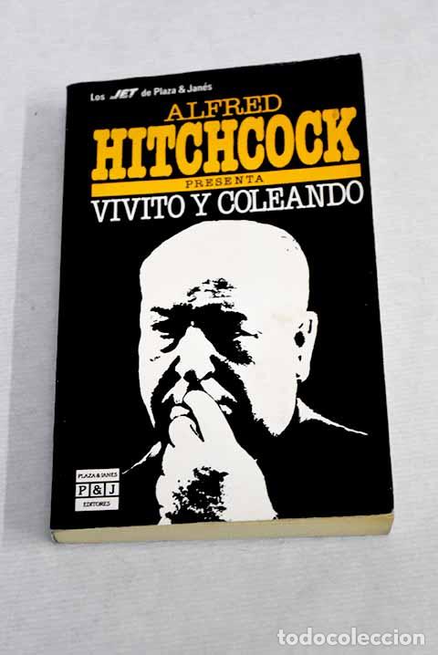 Libros: Alfred Hitchcock presenta Vivito y coleando - Foto 1