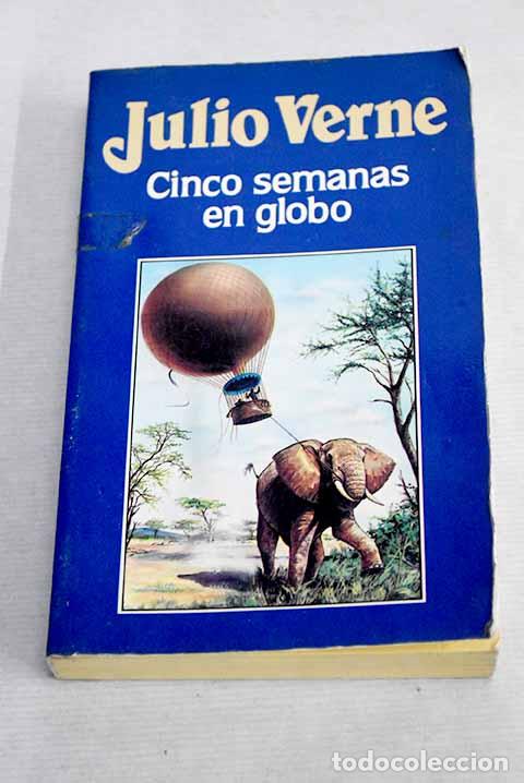 Libros: Cinco semanas en globo.- Verne, Julio - Foto 1